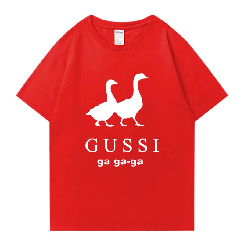 Hochwertiges T-Shirt GUSSI Ga Ga Ga Fashion Lustige Sommer Kurzarm T-Shirts Streetwear Herren Damen Kleidung Baumwolle Unisex Oberteil