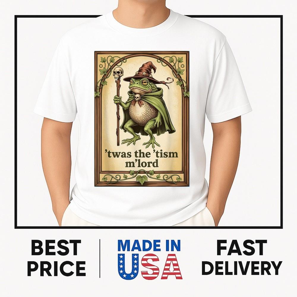 Twas the  Tism M Lord Wizard Frog Autism T-Shirt ON TREND Unisex T-Shirt S