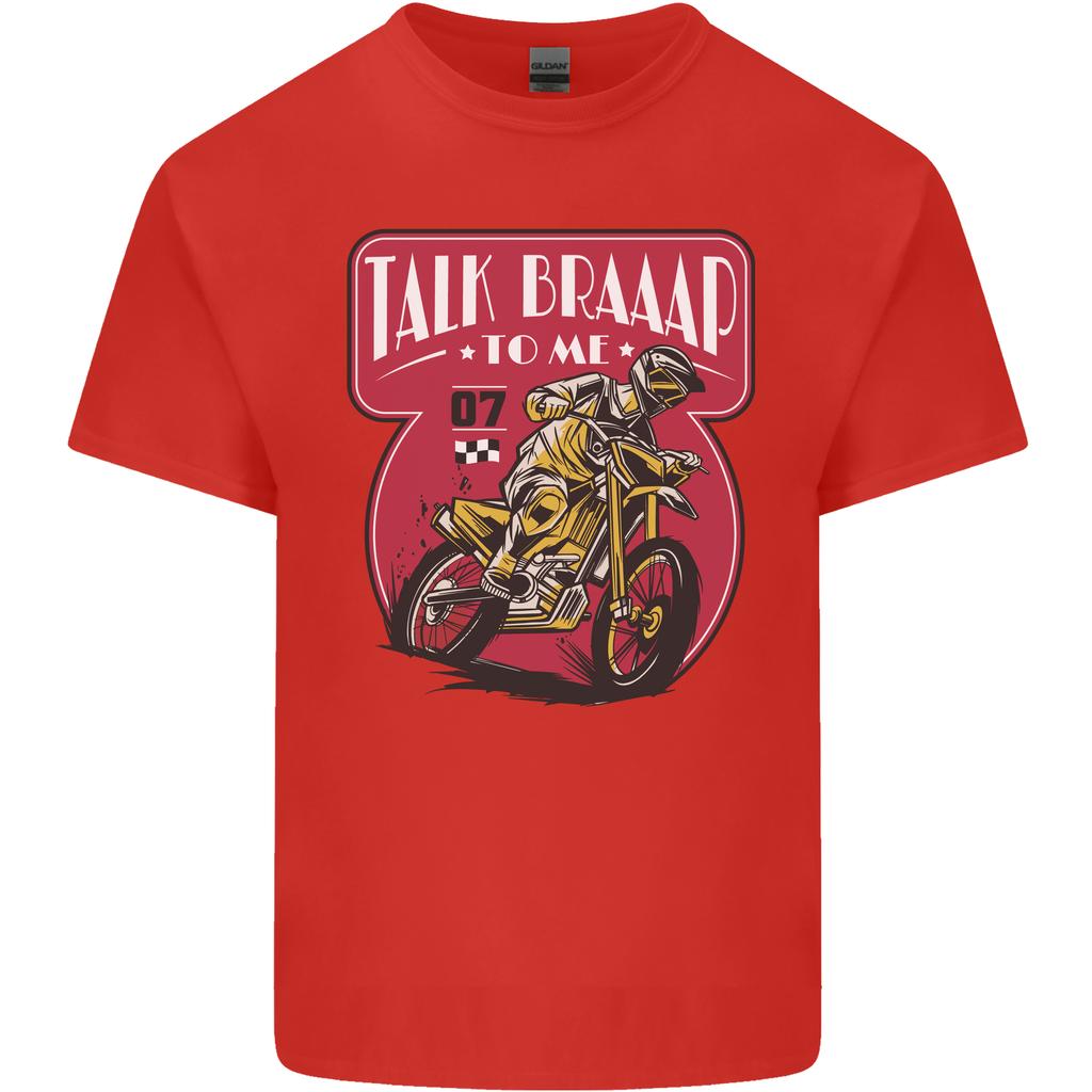 Motocross Talk Braaap MotoX Dirt Bike Motorcycle Unisexs Light Cotton TShirt