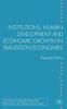 Kniha Institutions, Human Development and Economic Growth In Transition Economies