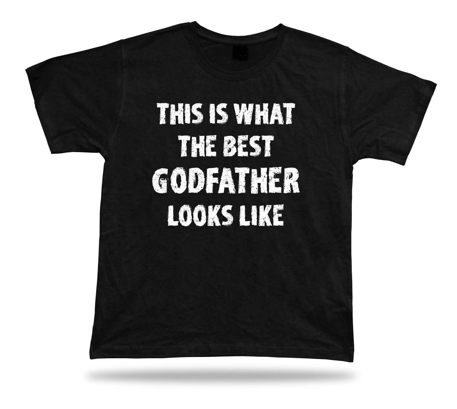 This Is how the best Godfather looks like Tshirt Gift occasion birhday lucky Tee M