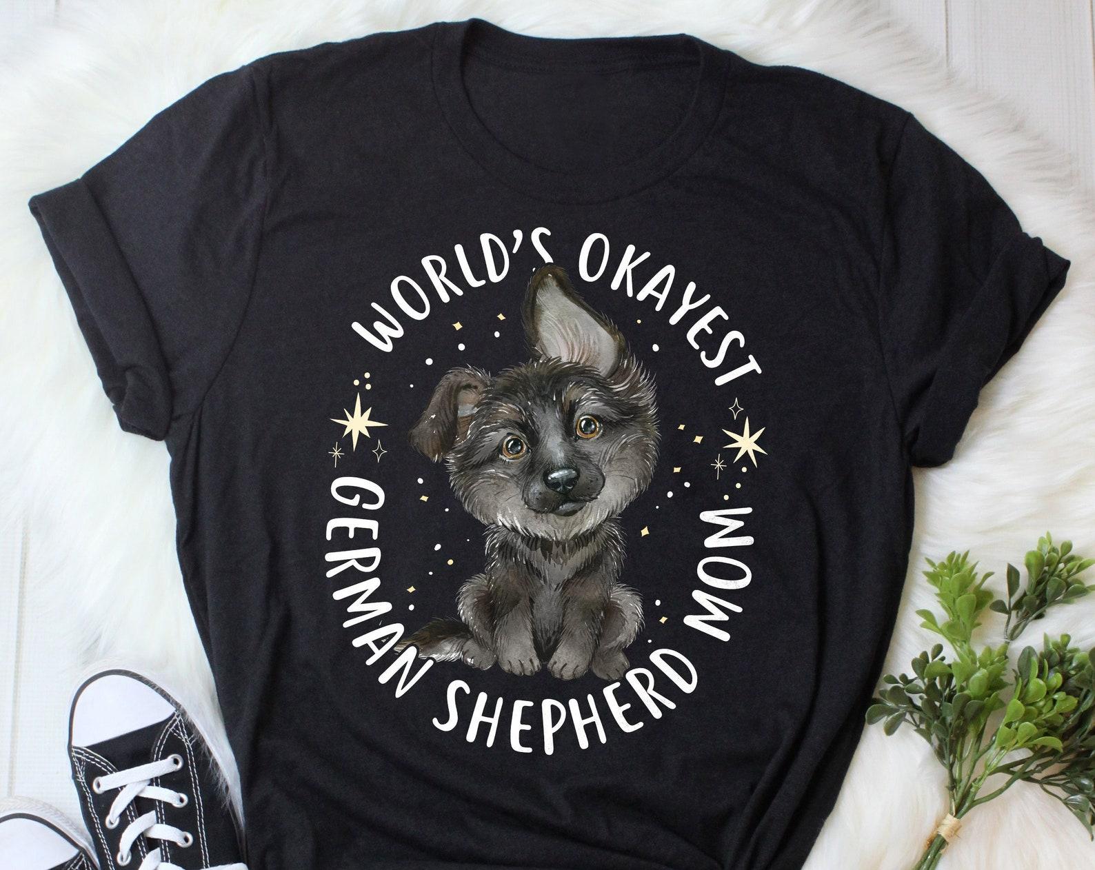 German Shepherd Mom Shirt, , Funny Dog Lover Gift, Cute German Shepherd T-shirt, Dog Lover Tshirt, Pet Graphic Tee, Tops, Black GSD 150