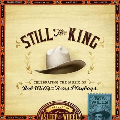 CD ASLEEP AT THE WHEEL - Still The King: Celebrating The Mus PRPCD127 Proper Records 2015 Japan Country Used