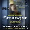 Stranger by Karen Perry Paperback Book 9781405945257