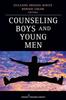 The Counseling Boys and Young Men Book