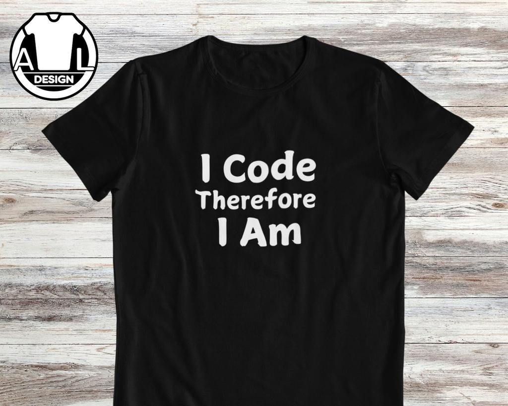 I Code Therefore I Am T-Shirt and kids T-Shirt: Funny Programmer Coder Tee