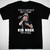 Men's and Women's T-shirts Kid Rock Signed Men T-shirt Funny Black Cotton Tee Gift For Men Women
