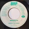 7inch Record BRENTON KING  Senorita BRP2037 BRP 2004 UK Reggae Ska  Dub Used