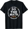 Positive Quote Inspiring Slogan Love Hope Fear Do The Math TShirt Unisexs T Shirt Funny Shirt Short Sleeve Tee Ropa Hombre