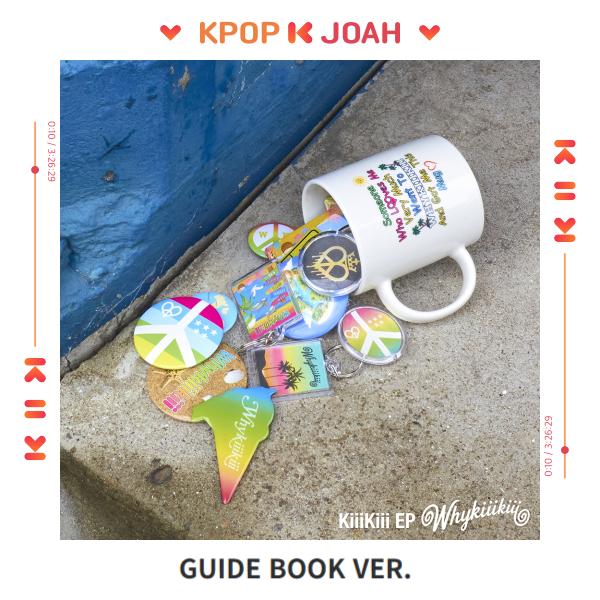 [POB] KiiiKiii - EP [WhyKiiiKiii] (10 авг. 2026 г.) (КНИГА-РУКОВОДСТВО версия) GUIDE BOOK ver. (NO POB)