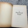 [USED] THE PRESCHOOL YEARS English Book