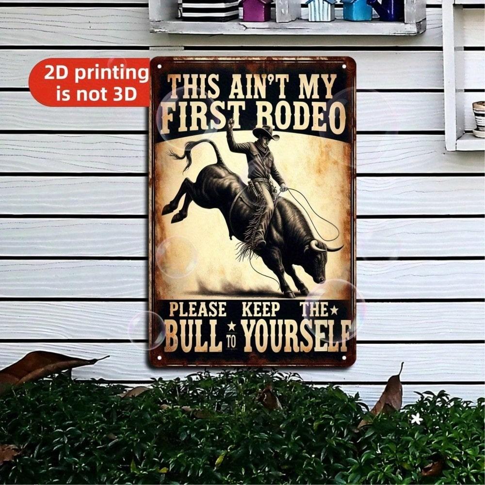 Vintage Metal Sign Cowboy Riding Bull Wall Art Rustic Decor 8x12