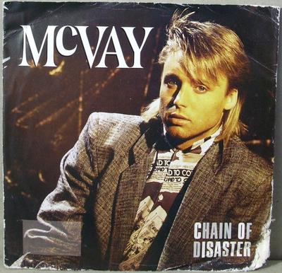 7inch Record MCVAY - Chain Of Disaster RAK381 RAK 1985 UK Rock Used