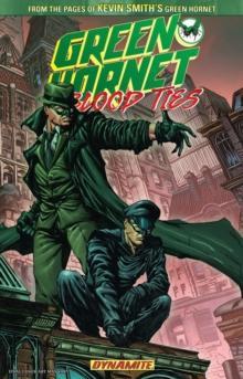 The Green Hornet Blood Ties by Ande Parks Paperback Book 9781606902080