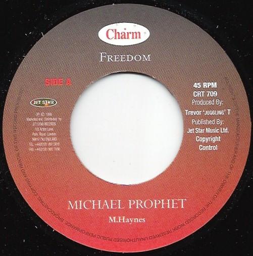 7inch Record MICHAEL PROPHET - Freedom  CRT709 Charm 1998 UK Reggae, Ska & Dub Used