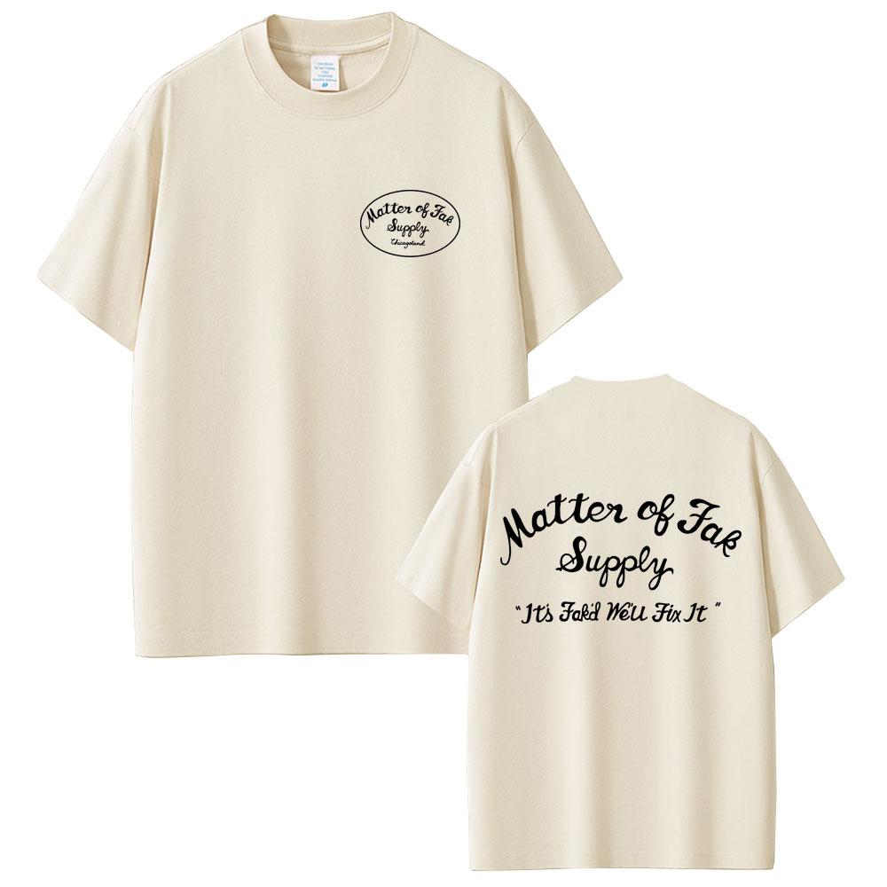 Matter of Fak The Bear TV Show Jeremy Allen T Shirt The Original Beef of Chicagoland T-shirt Men Women Casual Cotton T-shirts