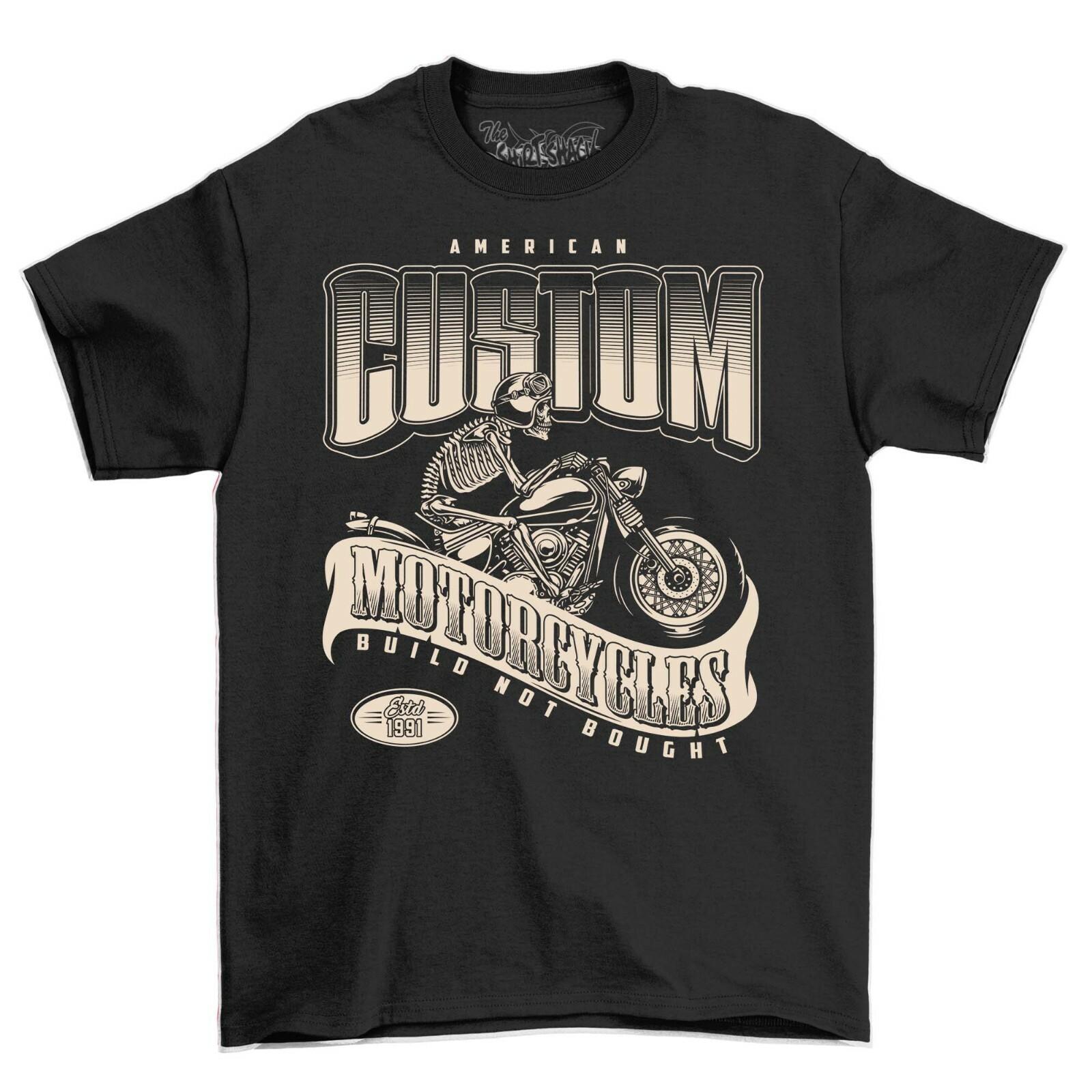 Est 1991 American Custom Motorcycles Build Not Bought Men s Short Sleeve T-Shirt Mens Womens Tees Top L
