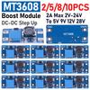 10-2PCS MT3608 Booster Power Supply Module DC-DC Step Up Converter Power Apply Module Adjustable 2A Max 2V-24V To 5V 9V 12V 28V