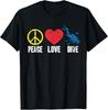 Funny Scuba Diving Saying Diver Gift Peace Love Dive T-Shirt