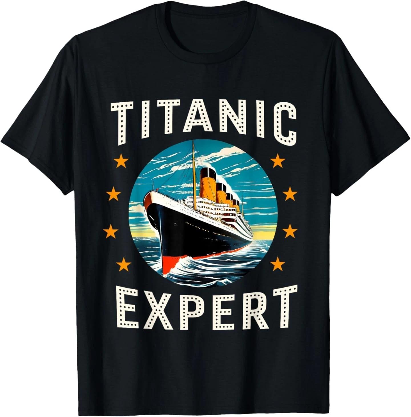 Titanic Expert Funny RMS Titanic T- Shirt 4XL