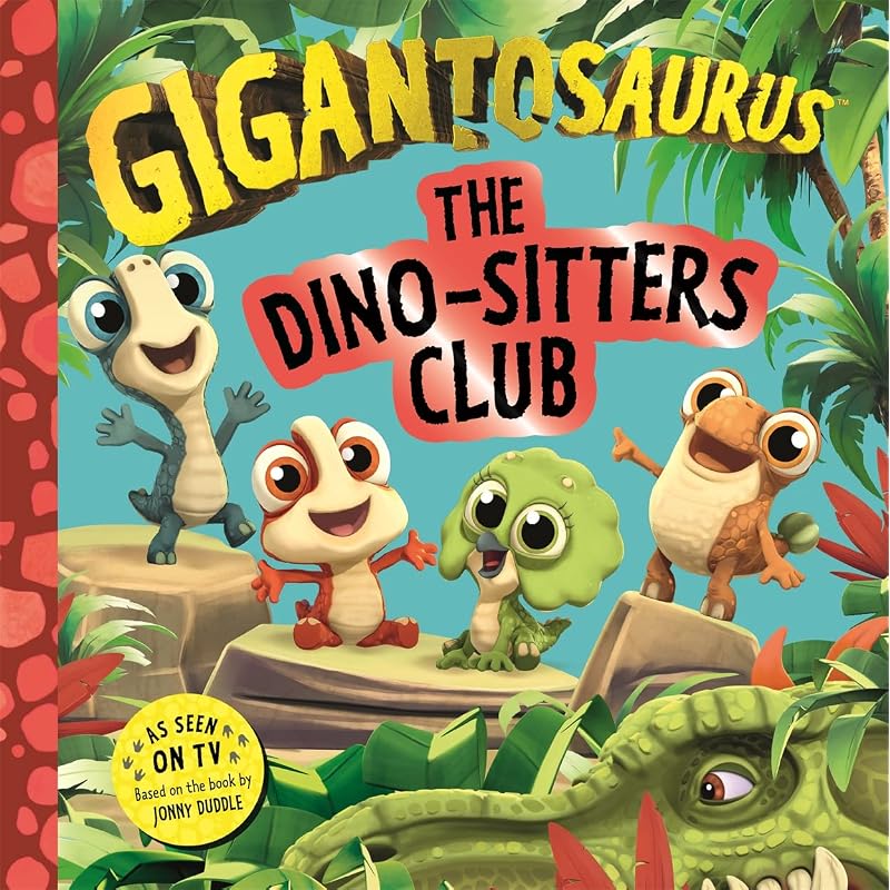 Gigantosaurus The DinoSitters Club Gigantosaurus The Dino Sitters Club