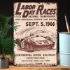 Vintage Metal Tin Sign Labor Day Races 1966 Divide Raceways Iron Wall Art Retro Decor for Bar Cafe Beach House