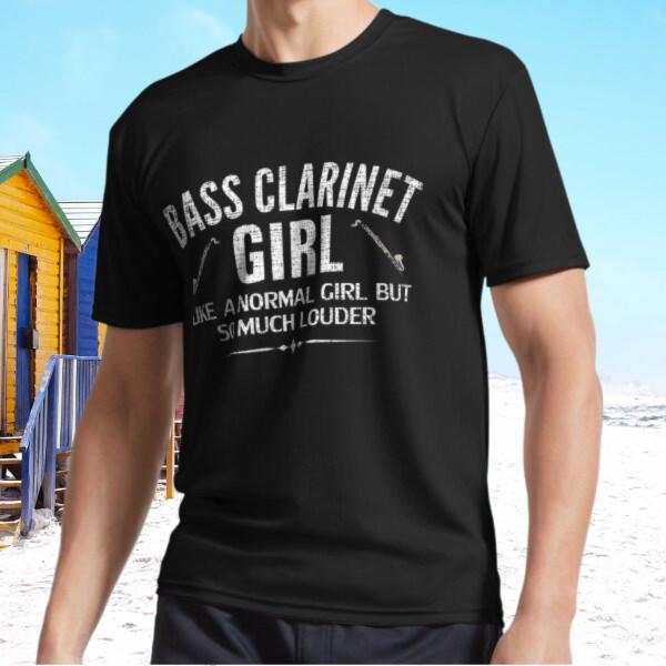

New Bass Clarinet Girl Louder So Much Louder Active T-Shirt Funny Size S - 5XL 2XL