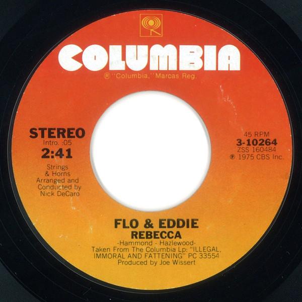 

7inch Record FLO & EDDIE - Rebecca / Illegal, Immoral And Fatt 310264 COLUMBIA 1975 US Rock Used