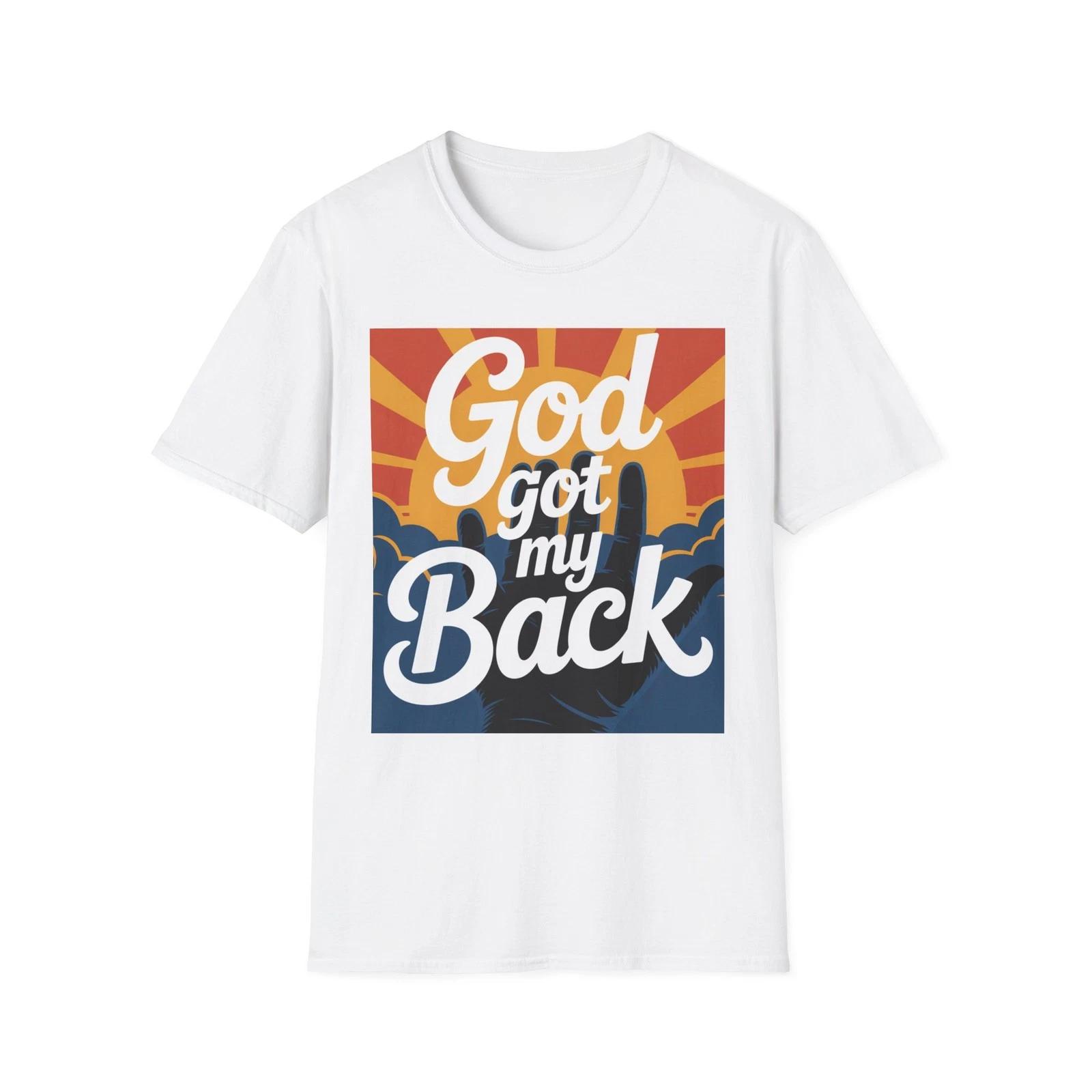 God Got My Back T-Shirt, Inspirational Tee, Faith Shirt, Unisex Casual [...] 3XL