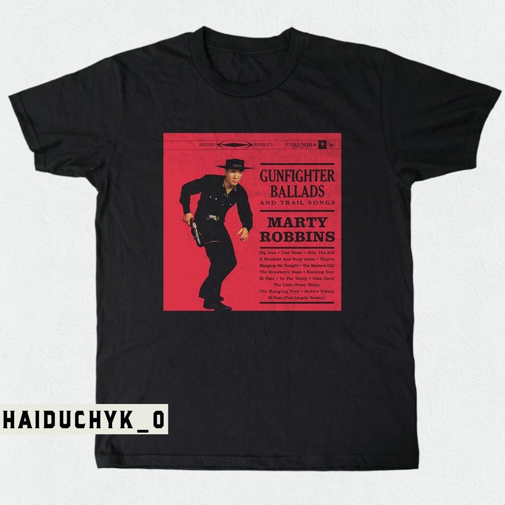 MARTY ROBBINS T SHIRT gunfighter ballads & trail Unisex Black T-shirt S-5XL Unisex T-Shirt S