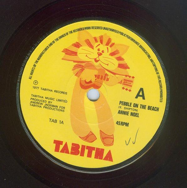 

7inch Record ANNIE NOEL - Pebble On The Beach TAB1 Tabitha 1977 UK Pop Used