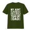 My Aunt Is Definitely Cooler Than Dad Auntie Niece Nephew T Shirt vintage Washed designer clothes Comfortable Soft Stylish