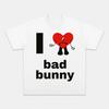I Love Bad Bunny Graphics Cotton Unisex Shirt New Oneck New Short Sleeve Unisexs Womens Fashion Hiphop Tshirt Fan Gifts
