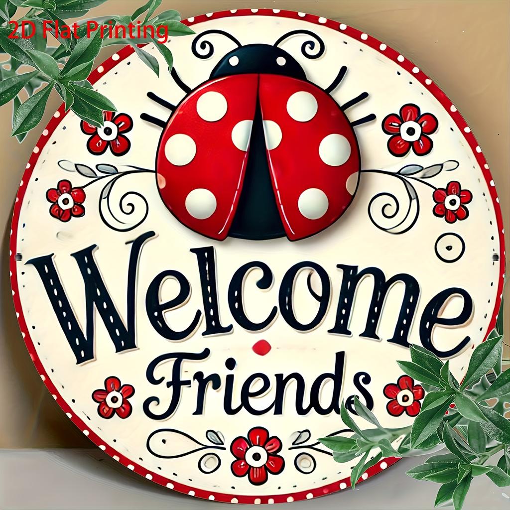Vintage Ladybug Sign X Inch Vintage Round Aluminum Welcome Friends Ladybug Sign Pc Wall Hanging Decorative Plaque for H