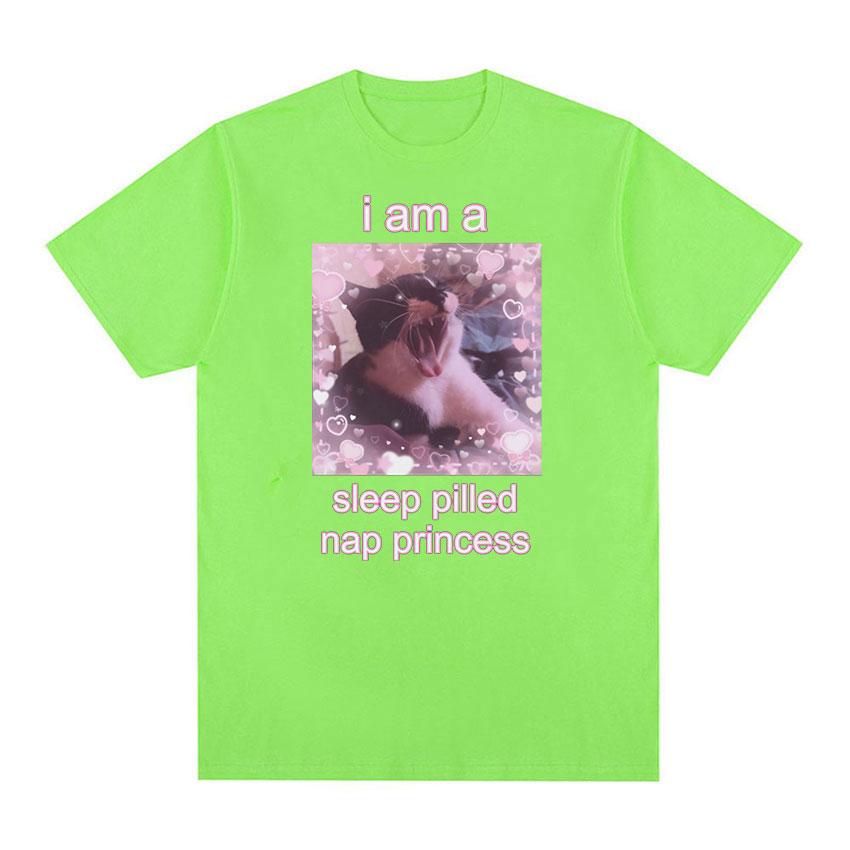 

I Am A Sleep Pilled Nap Princess Cute Cat Meme Графические футболки для мужчин и женщин Высококачественная повседневная хлопковая футболка большого размера, милые топы