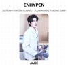 ENHYPEN 2021 ENHYPEN [EN-CONNECT : COMPANION] TRADING CARD Official Photocard
