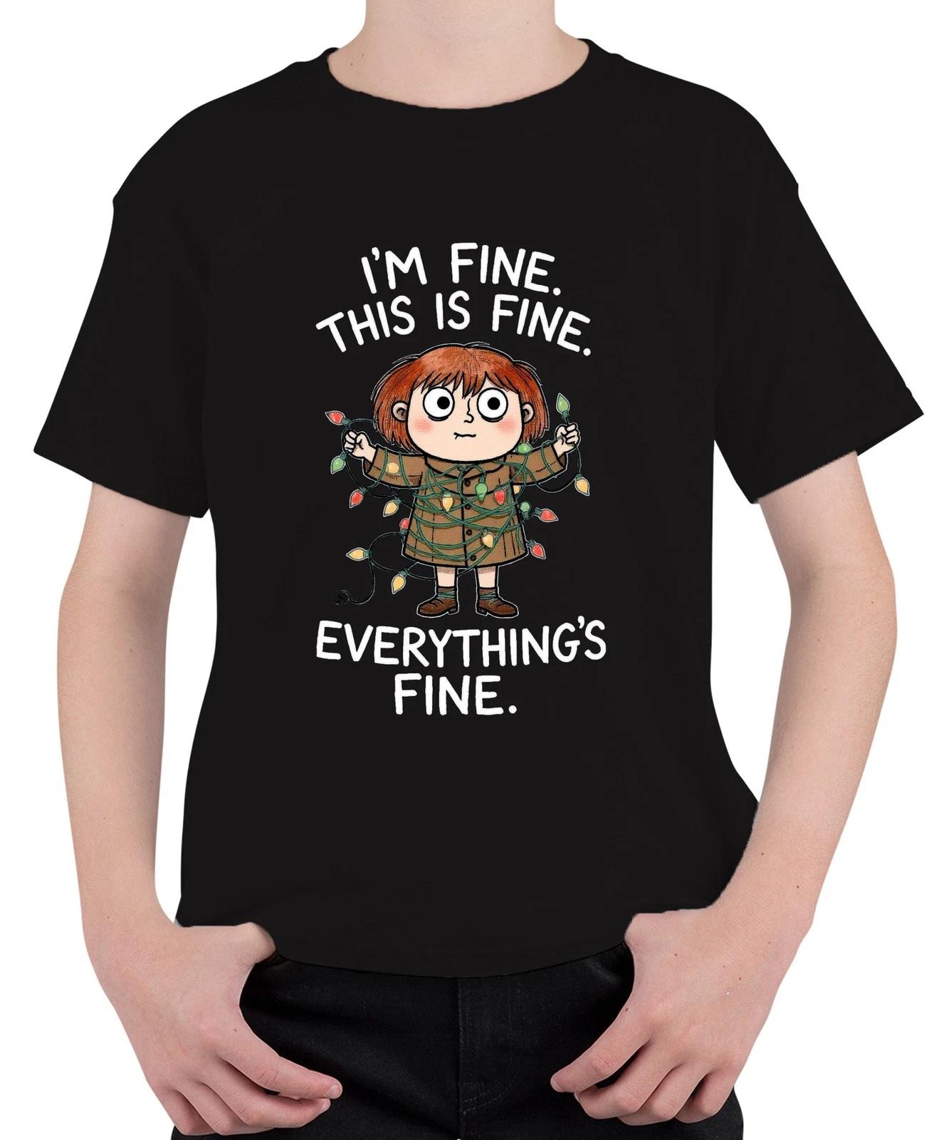 I m fine this is fine everything s fine Lichterkette Geschenk Unisex Kinder T-Sh S