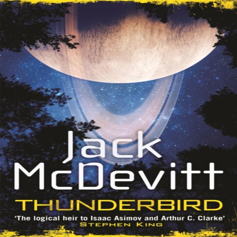 Thunderbird by Jack McDevitt Paperback Book 9781472234339