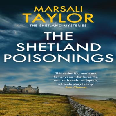 The Shetland Poisonings by Marsali Taylor Paperback Book 9781472290557