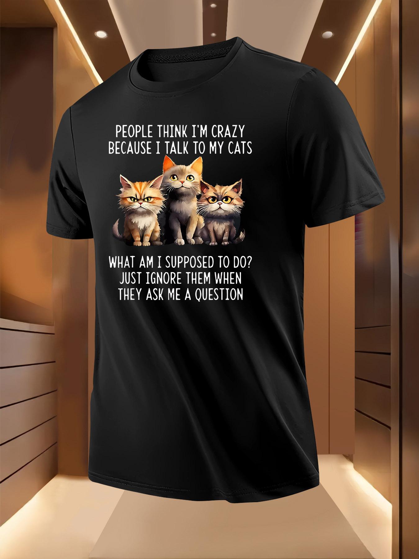 Summer Tshirt with Humorous Cat Graphic - People Think I... XXXXL