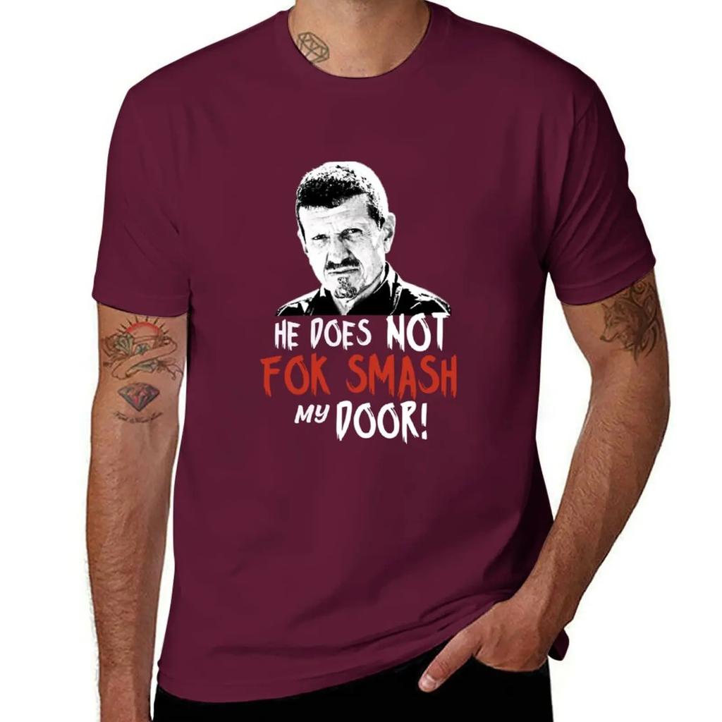 Gunther Steiner he does not fok smash my door United Kingdom T-Shirt man t shirt cute tops oversized mens t shirts top quality