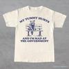 My Tummy Hurts And I'm Mad At The Government Shirt, Raccoon Meme T Shirt, IBS Tummy Ache Funny Tee
