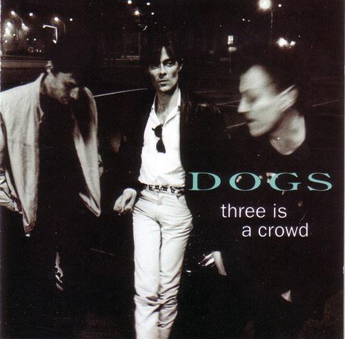 

CD DOGS - Three Is A Crowd 622622 Skydog 1993 France Rock Used