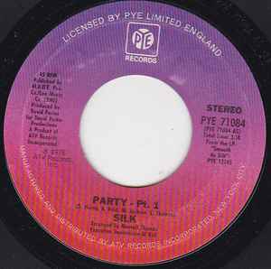 

7inch Record SILK ( - Party PYE71084 Pye Records 1976 US Soul/Funk Used