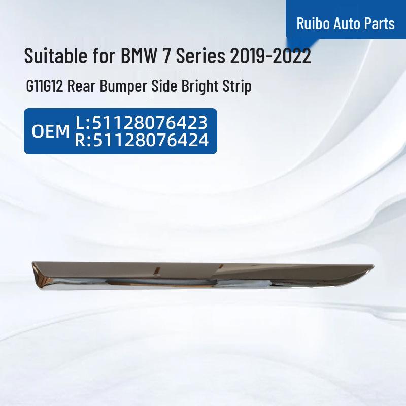 

Rear Bumper Side Bright Strip for BMW 7 Series G11/G12 (2019-2022) - Left: 51128076423, Right: 51128076424 RUIBO