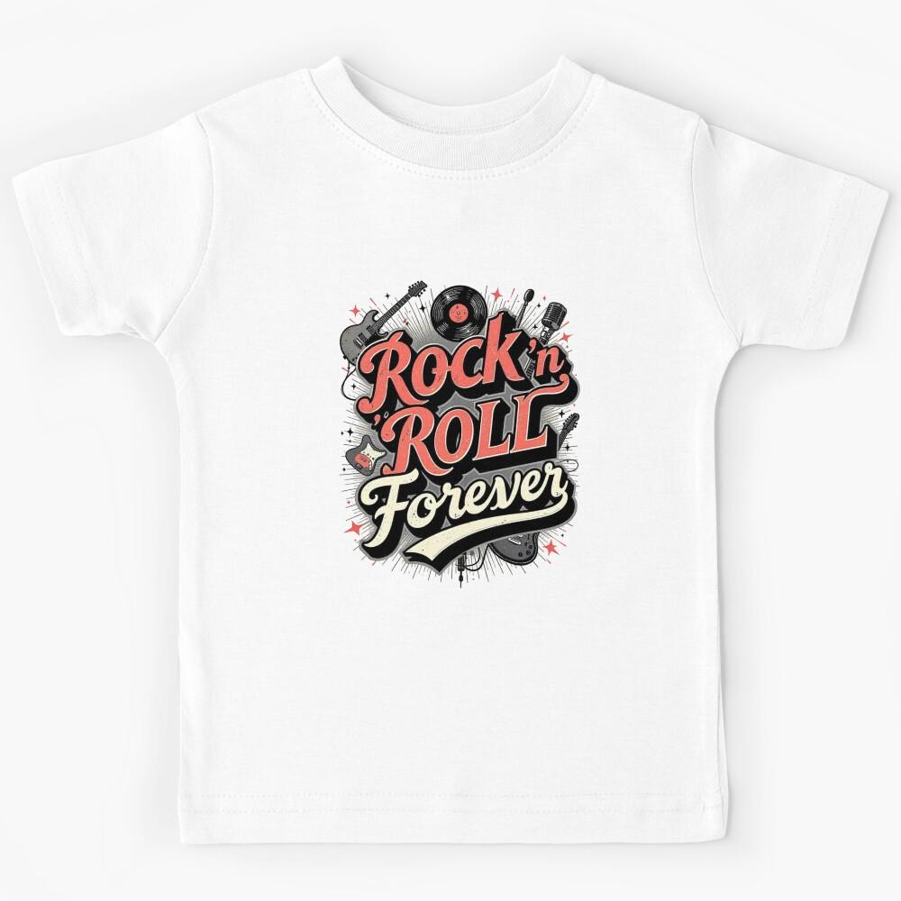 Rock n Roll Forever Kids T-Shirt 140