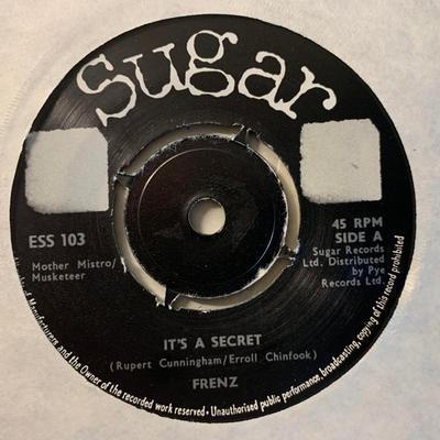7inch Record FRENZ  Its A Secret ESS103 Sugar 1969 UK Reggae Ska  Dub Used