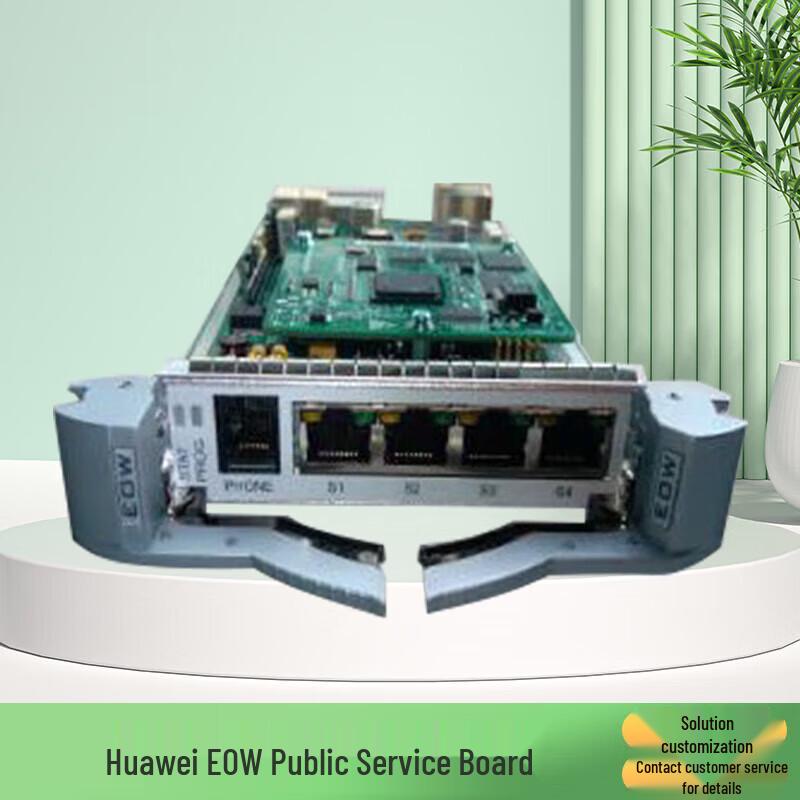 

Huawei EOW Service Board