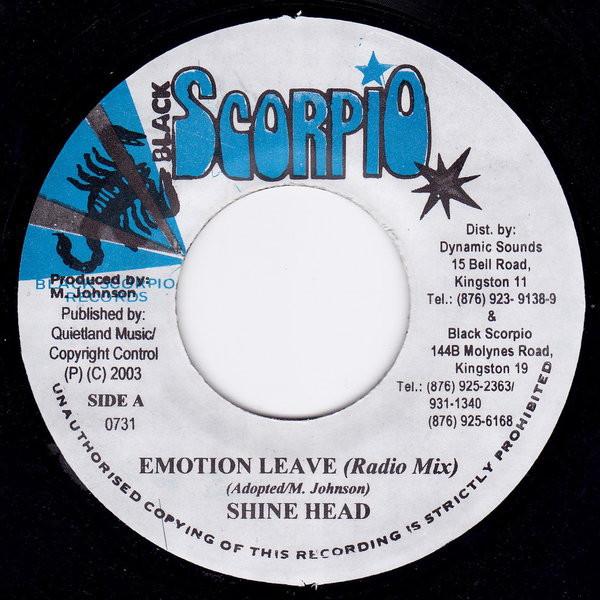 7inch Record SHINEHEAD - Emotion Leave 0731 Black Scorpio 2003 Jamaica Reggae, Ska & Dub Used