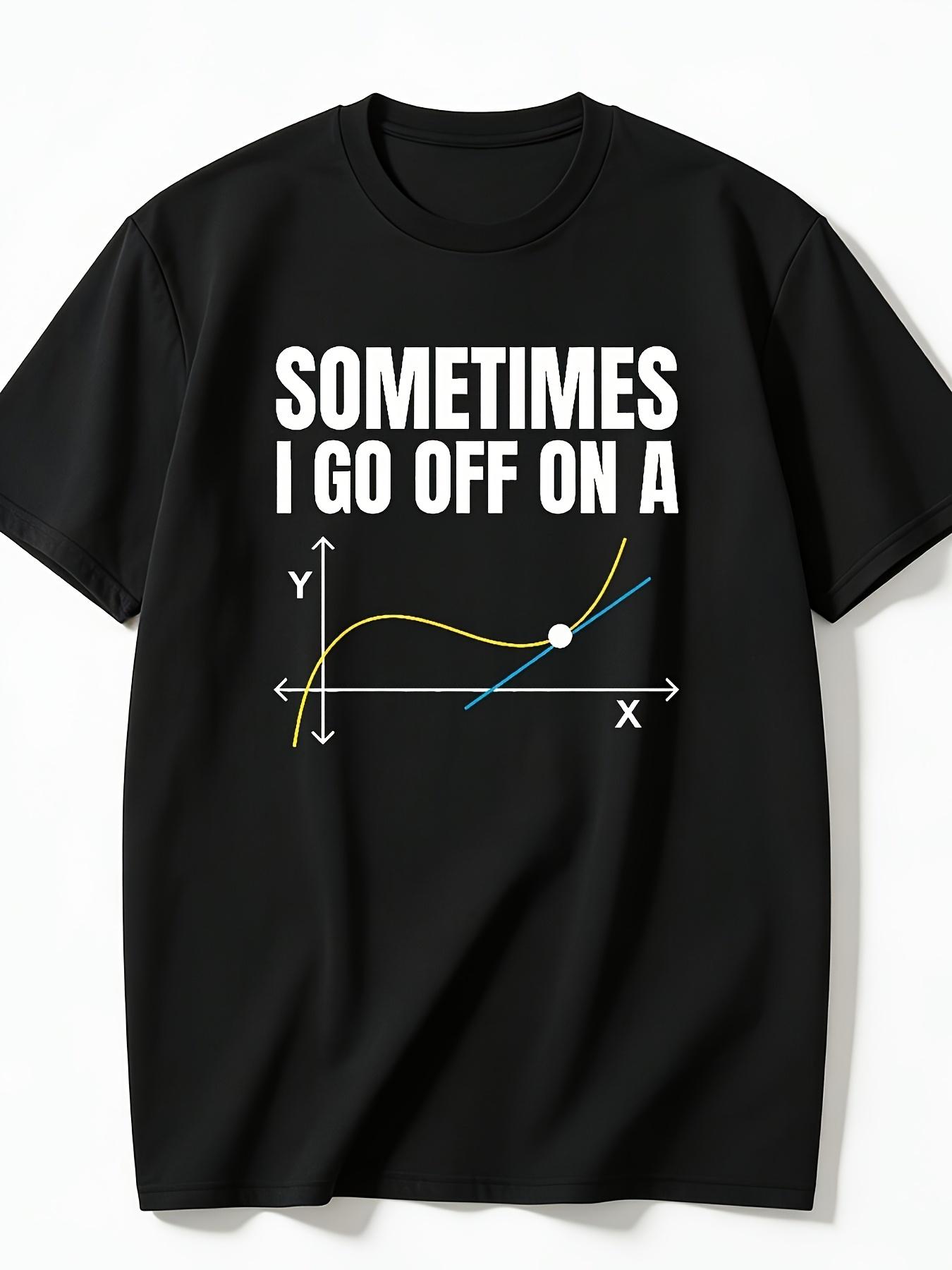 A Versatile T-Shirt Featuring a Fun Slogan for Students XXXXL